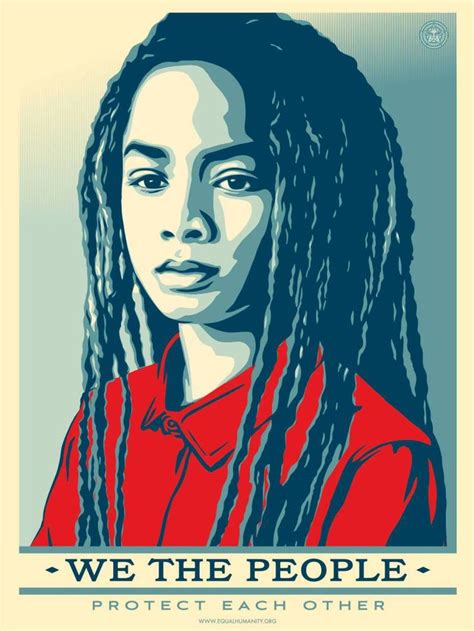 Shepard Fairey (Obey Giant) - We The People - Protect Each Other - Offset | We the people poster ...