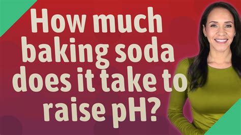 How much baking soda does it take to raise pH? - YouTube