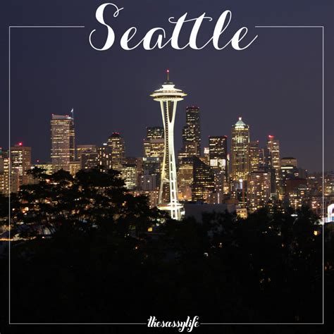 Road Trip to Seattle - thesassylife