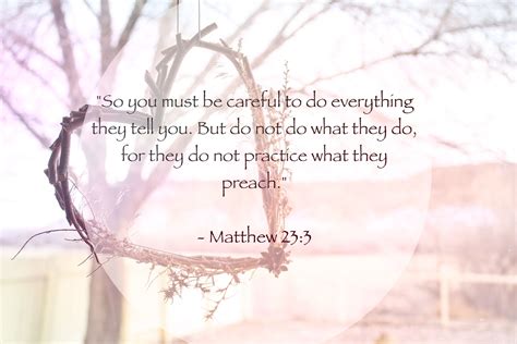 Matthew 23:3 | Matthews, Do everything, Gospel