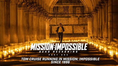 TOM CRUISE RUNNING IN MISSION: IMPOSSIBLE SINCE 1996 – Phase9 Entertainment