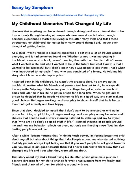 ≫ My Childhood Memories That Changed My Life Free Essay Sample on ...