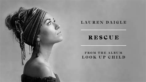 Lauren Daigle - Rescue (Audio) Chords - Chordify