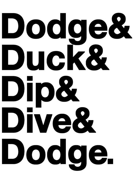 "Dodge, Duck, Dip, Dive & Dodge." Stickers by Jeff Cheung | Redbubble