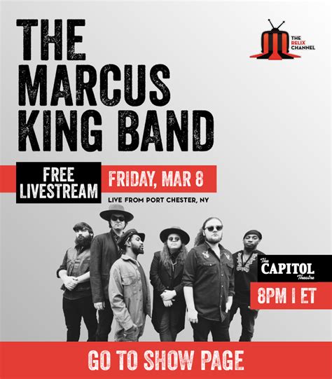 The Marcus King Band Announces Free Webcast From The Capitol Theatre