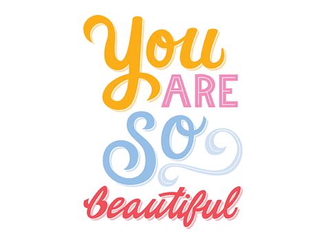 You Are So Beautiful by Olivia Howard Lee on Dribbble