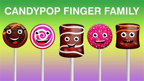 CANDY POP Finger Family Song | Best Finger Family Collection | Daddy ...