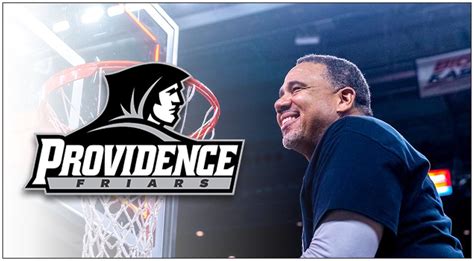 Providence College Begins Search for a Men’s Basketball Coach; College will open a national ...