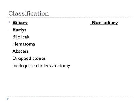 Post cholecystectomy complications