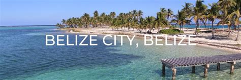 Belize City Cruise Port Directory | One Trip at a Time