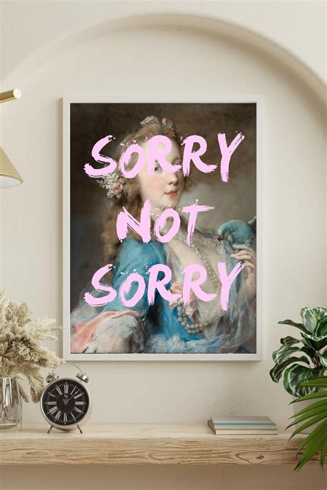 SORRY NOT SORRY Quote Print, Art Print, Pop Art,funny Art Print ...