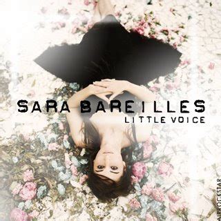 Famous in world: Sara Bareilles(Love Song)