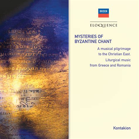 Mysteries of Byzantine Chant - Eloquence Classics