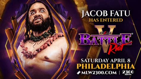 MLW Announces Jacob Fatu For Battle Riot V - PWMania - Wrestling News