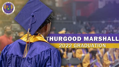 2022 Thurgood Marshall High School Graduation - YouTube