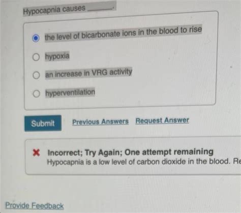 Solved Hypocapnia causes the level of bicarbonate ions in | Chegg.com