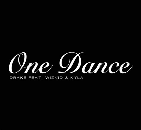 NEW MUSIC: Drake ft. Wizkid & Kyla – One Dance | Nigerian News, Latest Nigeria In News. Nigeria ...