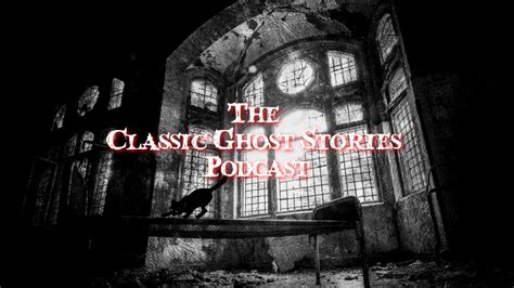 Classic Ghost Stories Podcast | Tony Walker | Substack