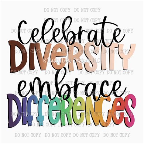 Celebrate DIVERSITY Embrace DIFFERENCES PNG Digital Download Sublimation Design Hand Drawn ...