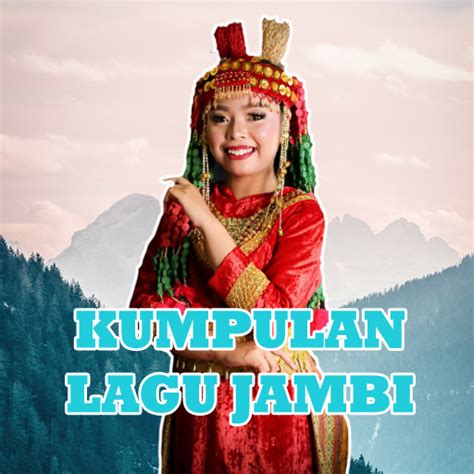 Lagu Daerah Jambi Kerinci MP3 - Apps on Google Play