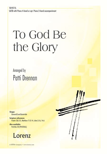 To God Be The Glory By - Digital Sheet Music For Octavo - Download & Print LX.10-4511L | Sheet ...