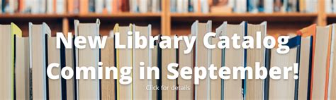 New Library Catalog Coming in September -1 – Warren Public Library