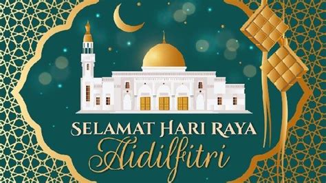 Ucapan Selamat Idul Fitri 2023 untuk Keluarga hingga Rekan Kerja, Cocok ...