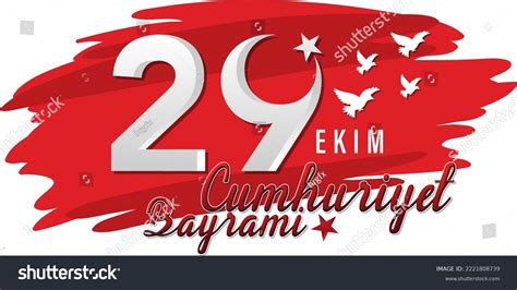 Republic Day Turkey Poster Design Illustration Stock Vector (Royalty Free) 2221808739 | Shutterstock