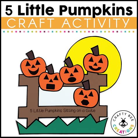 Five Little Pumpkins Craft Activity - Crafty Bee Creations