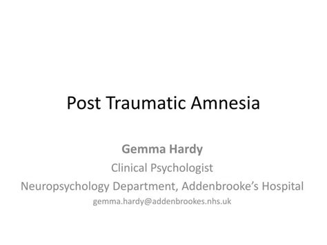 PPT - Post Traumatic Amnesia PowerPoint Presentation - ID:5676572