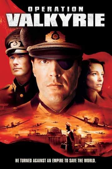 Operation Valkyrie - Movie | Moviefone