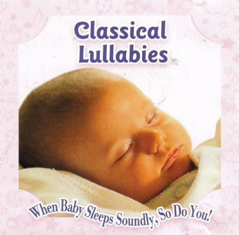 Classical Lullabies: Amazon.com.mx: Música