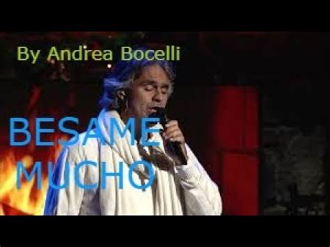 BESAME MUCHO - KARAOKE - ( By Andrea Bocelli ) - YouTube