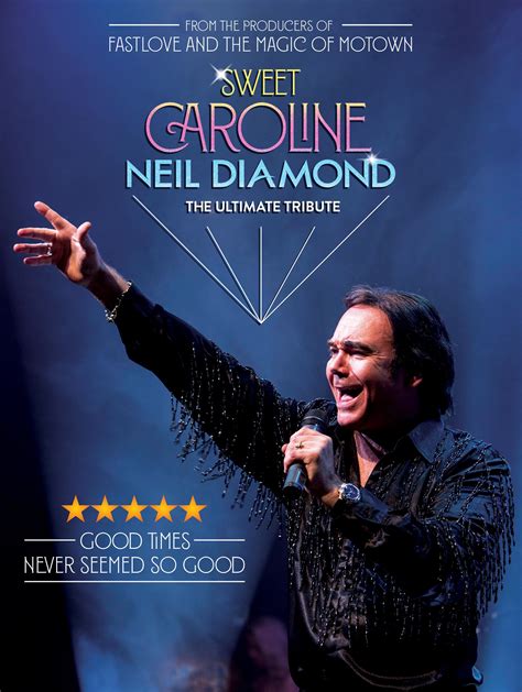 Sweet Caroline- The Ultimate Tribute To Neil Diamond – Visit Bolton