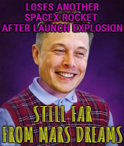 Elon Musk still far from Mars dreams - Imgflip