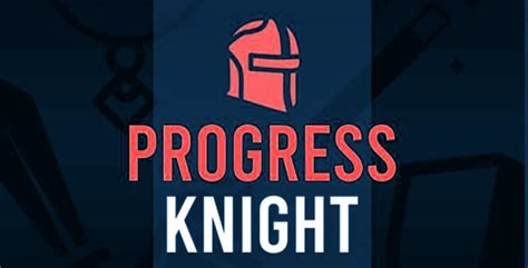 Progress Knight 2