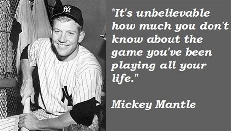 25 Inspiring Mickey Mantle Quotes - Players Bio