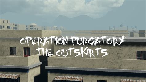 Operation Purgatory: The Outskirts Trailer - YouTube