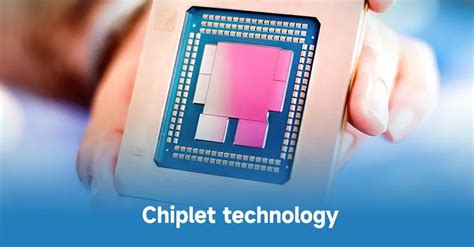 Chiplet technology - advantages, disadvantages and future development ...