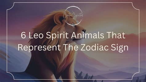 6 Leo Spirit Animals That Represent This Zodiac Sign