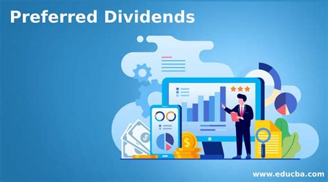 Preferred Dividends | Advantages, Disdvantages, Formula with Example