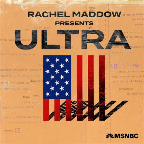 Rachel Maddow Presents: Ultra - Podcast