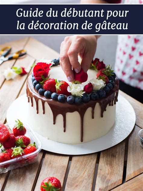 Guide du débutant pour la décoration de gâteau - Féerie cake