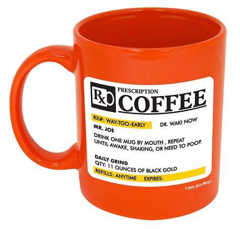 Funny Guy Mugs Prescription Ceramic Coffee Mug SALE Coffee Mugs Shop ...