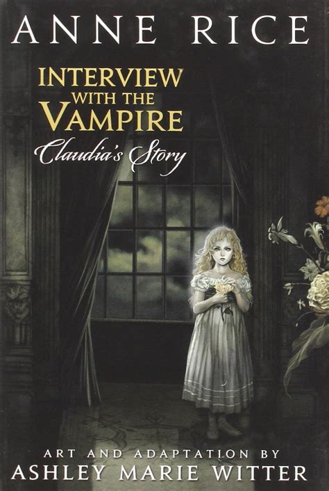 Interview With The Vampire: Claudia's Story by Anne Rice and Ashley Marie Witter - The Tattooed Book