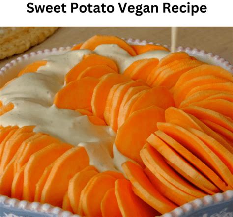 Sweet Potato Vegan Recipe - vegan Dinner - Cooking Ideas | feedod.net