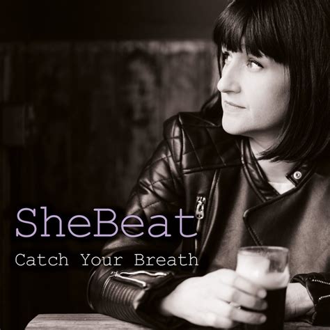 Catch Your Breath | SheBeat