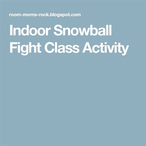 Indoor Snowball Fight Class Activity | Indoor snowballs, Snowball fight ...