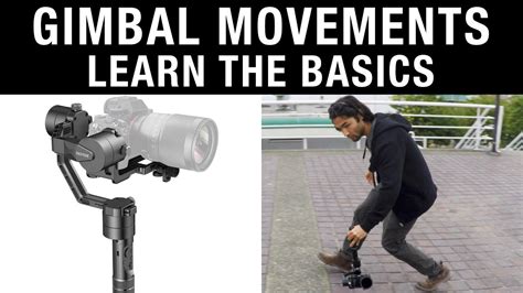 Gimbal Movements: Learn the Basics - YouTube