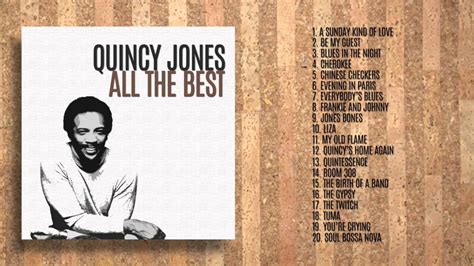 Quincy Jones - All the Best (FULL ALBUM) - YouTube